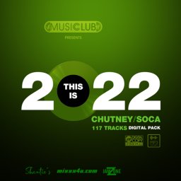 [KBIS] M4U Music Club - This Is Chutney Soca 2022