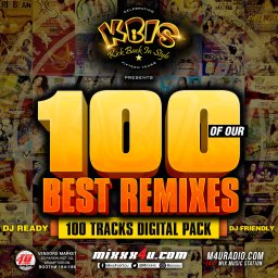 [KBIS] 100 BEST REMIXES DIGITAL PACK By: VARIOUS REMIXERS